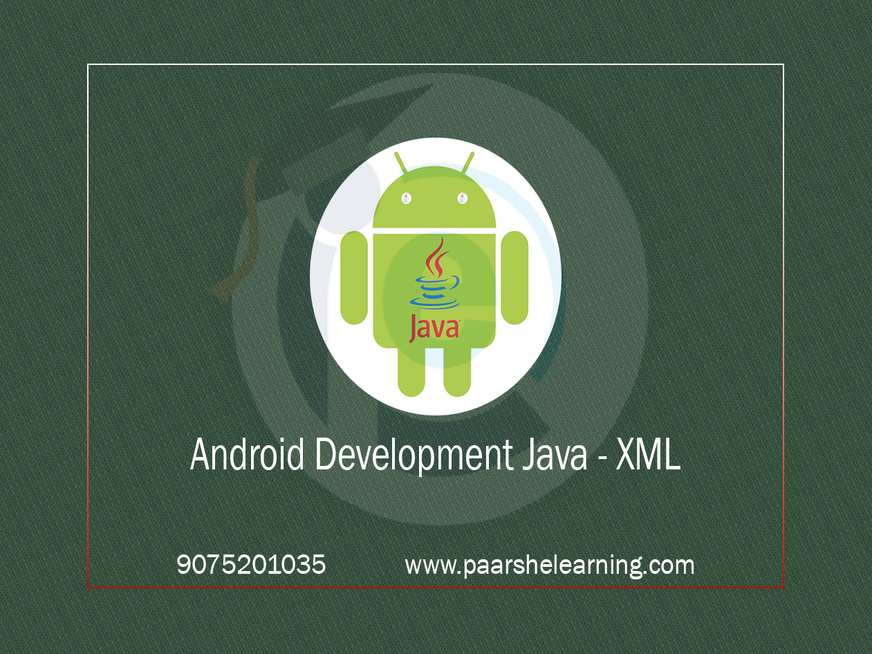 Android Development JAVA -  XML